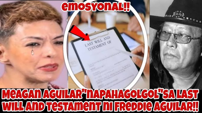 MEGAN!! HUMAGOLGOL SA LAST WILL AND TESTAMENT NI FREDDIE AGUILAR!!OMG!!