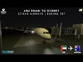 Abu Dhabi to Sydney on Etihad Airways | Boeing 787-10 Dreamliner | 4K