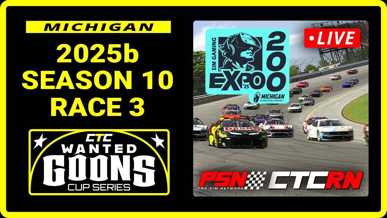 iRacing - CTC Wanted Goons Cup Series | Visit Sim Gaming Expo 200 @ Michigan (2025b Race 3)