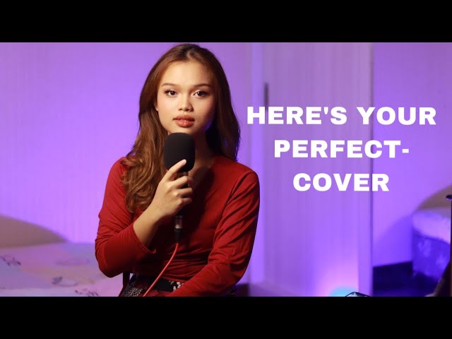 Here's your perfect -cover by Eylia Guntabid class=