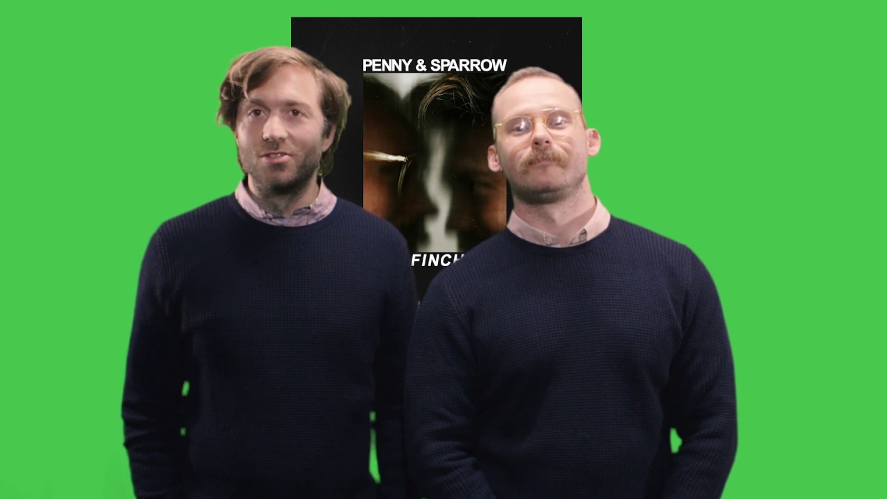 Watch Penny & Sparrow - Green Screen Videos (15/31) on YouTube Watch Penny & Sparrow - Green Screen Videos (15/31) on YouTube