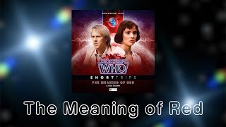 Doctor Who: The Meaning of Red Title Sequence (Video in Description)