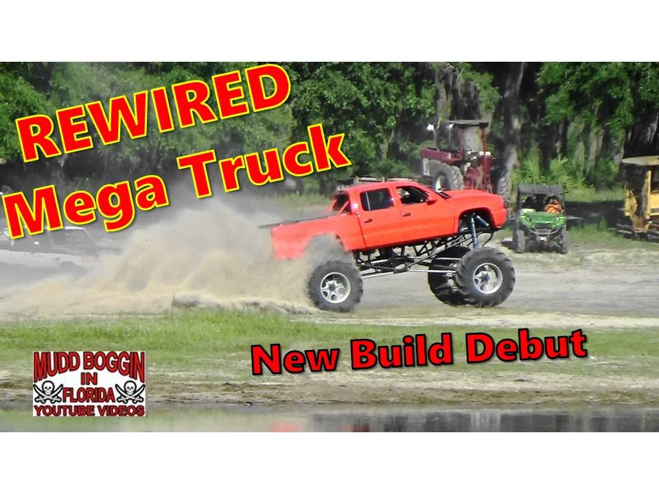 4x4 trucks for sale san antonio REWIRED ..Mega Truck ..New Build..1st Test-n-Tune..at the mud bog.