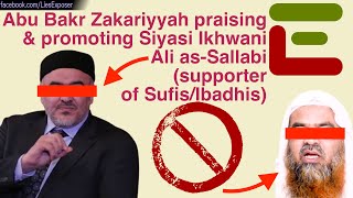 Abu Bakr Zakariya praising & promoting Siyasi Ikhwani as-Sallabi screenshot 5