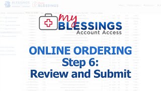 Online Ordering, Step 6: Review and Submit