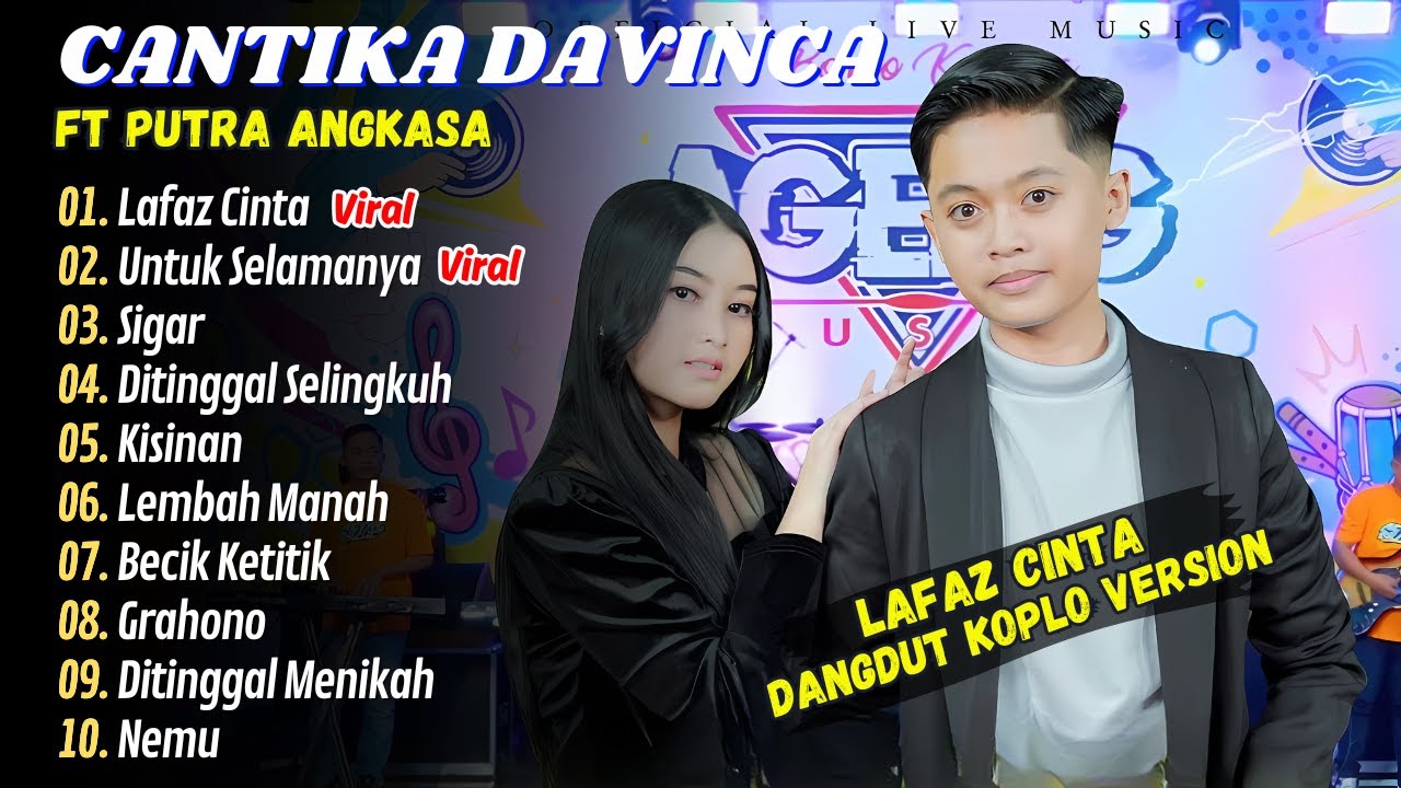 Cantika Davinca ft Putra Angkasa - LAFAZ CINTA - CINTA UNTUK SELAMANYA || DANGDUT KOPLO TERBARU 2025