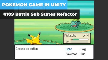Make A Game Like Pokemon in Unity | #109 - Battle Sub States Refactor