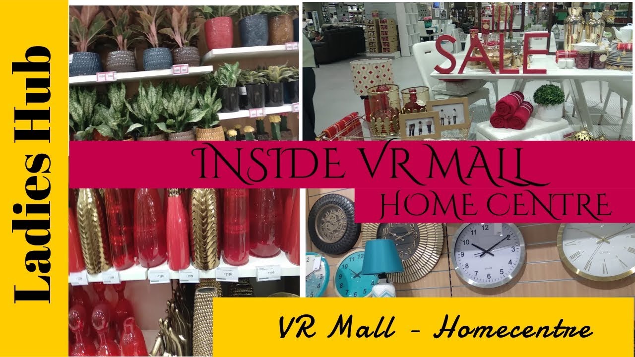 Inside VR Mall Chennai Home Centre Ladies Hub YouTube
