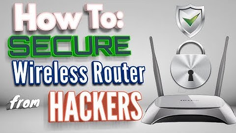 Tutorial: How to secure WIFI router from Hackers | Tplink /Netgear / Linksys