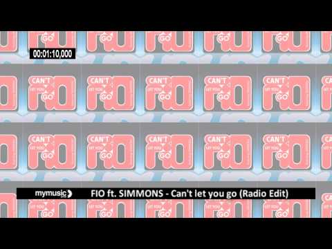 FIO ft. SIMMONS - Can't let you go (Radio Edit)