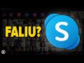 O que Aconteceu com o Skype?