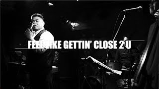 Feel Like Gettin Close 2 U  feat. Matt Churchill (Official Music Video)
