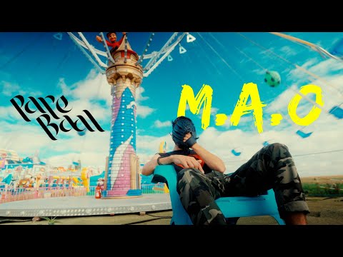 PARE BAAL - M.A.O (Official Music Video)