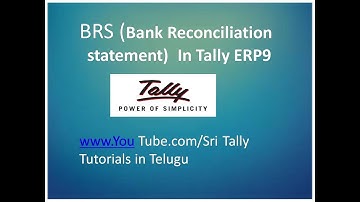 Bank Reconciliation Statement (BRS) in Tally Erp9 In Telugu