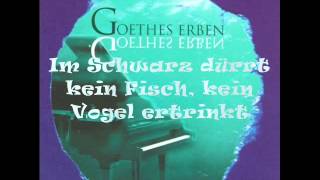 Rebell - Goethes Erben (mit songtext)