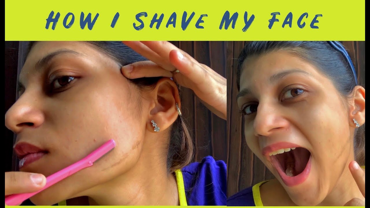 How I Remove My Facial Hair | Face Shaving | Do's And Don ...