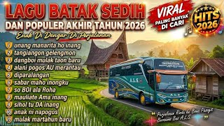 Download lagu VIRAL ❗ LAGU BATAK SEDIH' DAN POPULER AKHIR TAHUN 2026 PALING BANYAK DI CARI