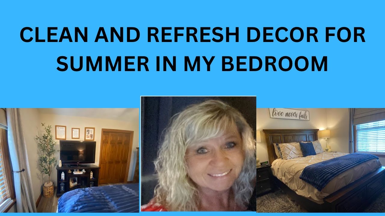 CLEAN AND REFRESH DECOR FOR SUMMER IN MY MASTER BEDROOM YouTube