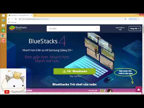 Hướng dẫn cài đặt BlueStacks phần mềm giả lập Android tốt nhất trên pc