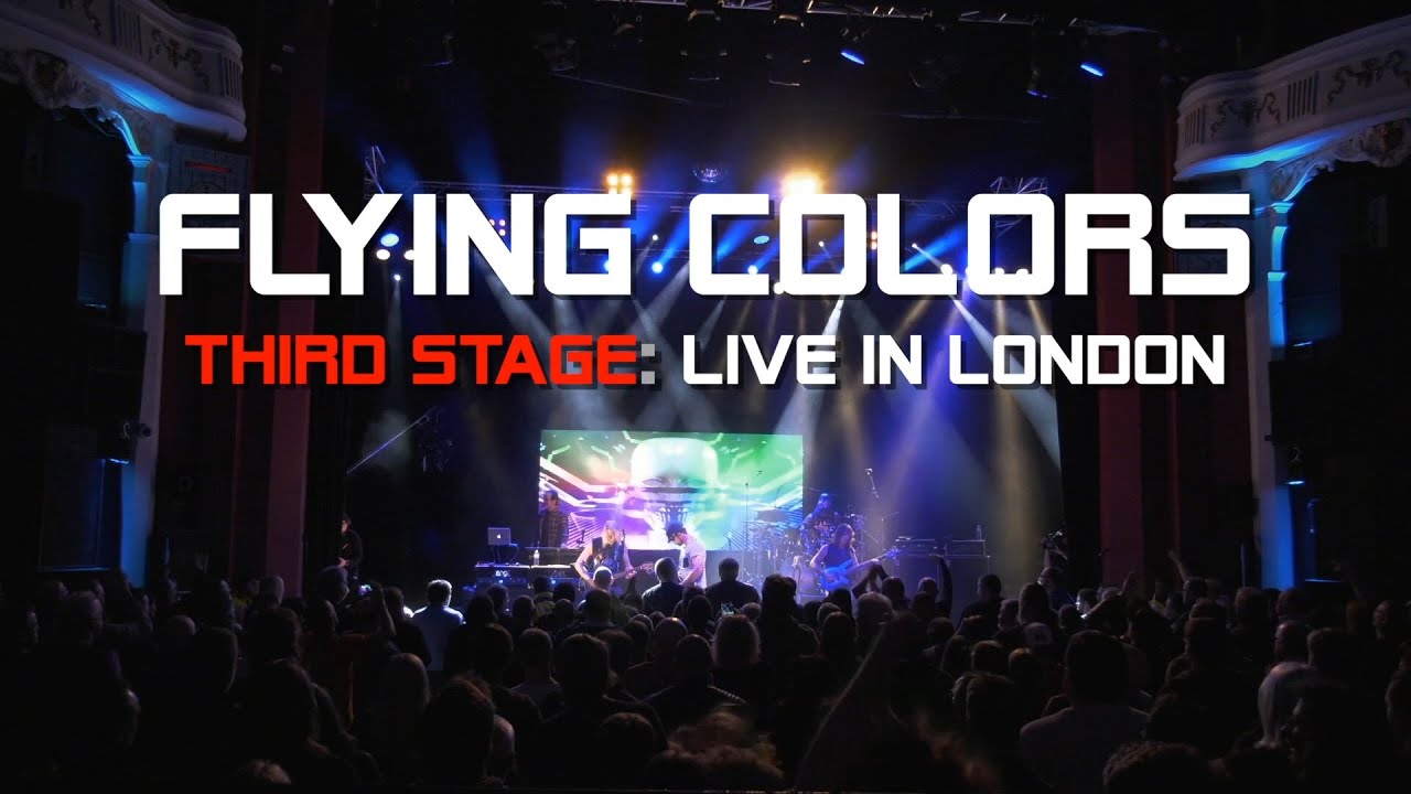 Flying Colors - Third Stage: Live In London (Album Trailer) 