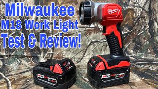 Milwaukee M18 Work Light Flashlight Review