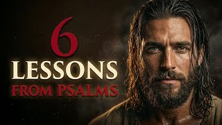 6 Lessons From Psalms That Will Restore Your Peace in Dark Times