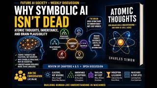 Why Symbolic AI Isn't Dead: Atomic Thoughts, Inheritance, and Brain Plausibility
