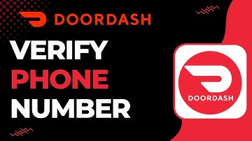 How to Verify your Phone Number on DoorDash | 2023