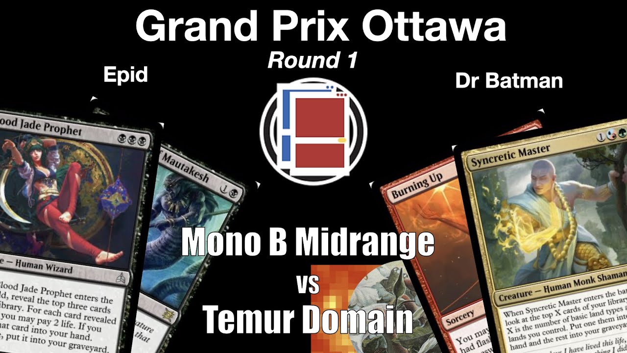 [MSEM2] GPO - Epid (Mono B Midrange) vs Dr Batman (Temur Domain)