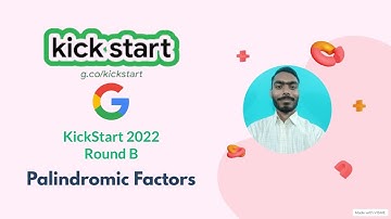 Palindromic Factors | Google Kickstart round B| Kickstart 2022 round B