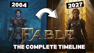 Fable: The Complete History & Lore (Everything to Know Before the 2027 Reboot)