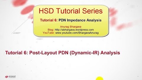 HSD Tutorial-6: PDN Impedance Analysis using PIPro