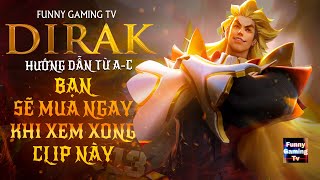 LIÊN QUÂN | Trải nghiệm vị tướng Pháp Sư mới vừa ra mắt Dirak cùng FUNNY GAMING TV