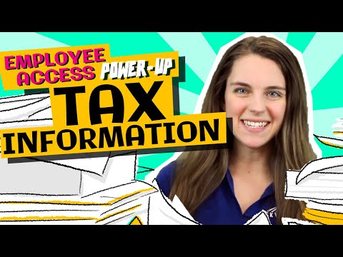 Employee Access Power-Up: Tax Information