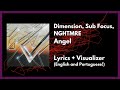 Dimension Sub Focus NGHTMRE Angel Lyrics Visualizer mp3