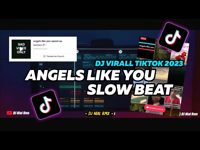 DJ Angels Like You Slow Beat Remix Viral Tiktok Terbaru 2023 Full Bass class=