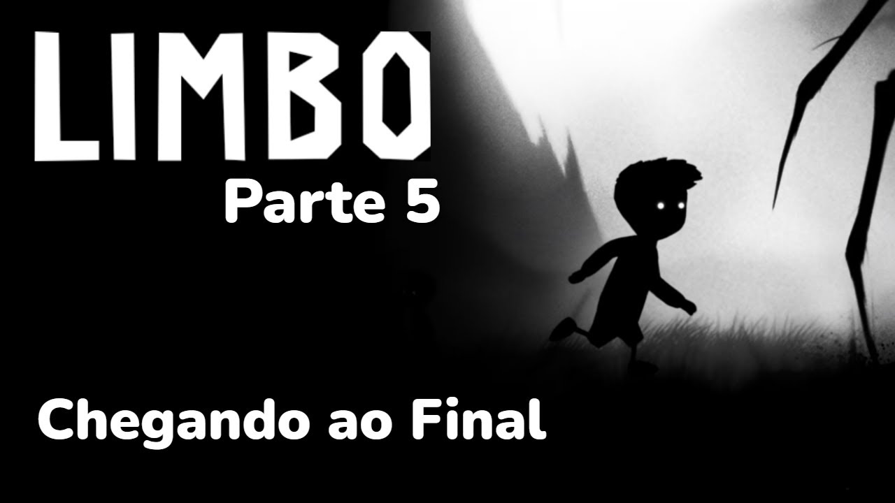 LIMBO_Parte.5_Chegando ao Final
