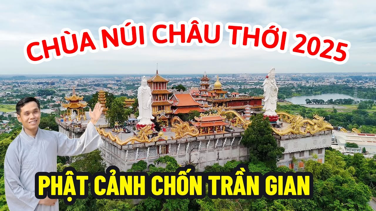 Chùa Núi Châu Thới Thuộc TPHCM Mới Nhất 2025 | Phật Cảnh Chốn Trần Gian | SaLa TV