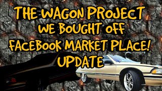 PROJECT WAGON BUILD!