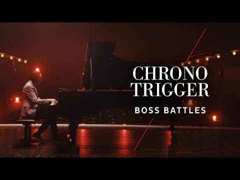 'CHRONO TRIGGER - Boss Battles' Piano Fantasies – music from SQUARE ENIX