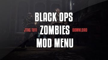 Black Ops Zombies Mod Menu JTAG TU11/Download