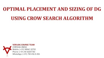 OPTIMAL PLACEMENT AND SIZING OF DG USING CROW SEARCH ALGORITHM