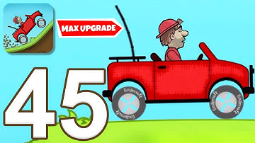 Hill Climb Racing - Gameplay Walkthrough Part 45 - Hill Climber Max Upgraded (iOS, Android)