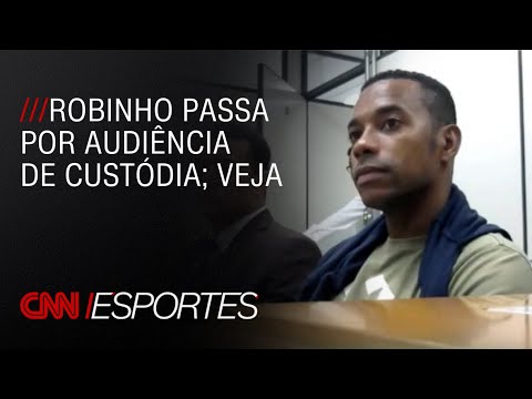 Veja imagens de Robinho após a prisão ao passar por audiência de custódia | CNN ESPORTES