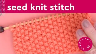 Knit the Easiest Seed Stitch Knitting Pattern (2 Row Repeat)