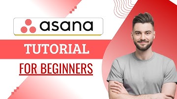 Asana Tutorial for Beginners 2025 (Step By Step)