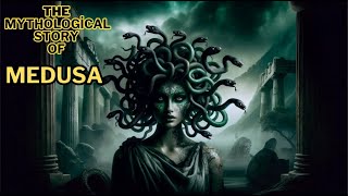Medusa&#39;s Mythological Story