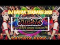 DJ DAYAK TERBARU 2021 🎶 DJ JUBATA SLOW REMIX