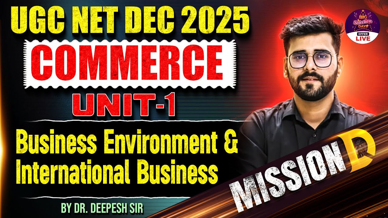 UGC NET Commerce | UGC NET Commerce Unit 1 Business Environment And International Business