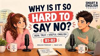 Why Is It So Hard to Say No? | Easy English Conversation | (B1-B2)